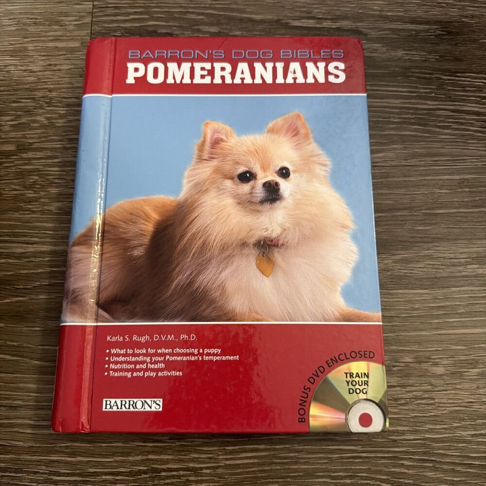 Pomeranians (B.E.S. Dog Bibles - Spiral-bound, by Rugh Karla S. - Very Good